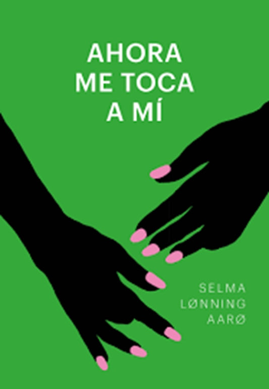 AHORA ME TOCA A MI | LONNING SELMA