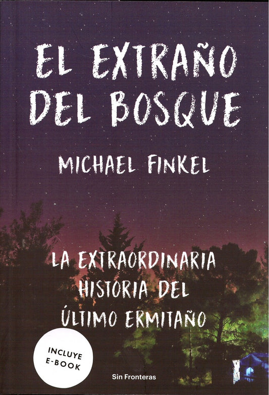 EL EXTRAÑO DEL BOSQUE | FINKEL MICHAEL