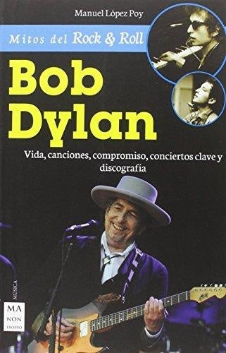BOB DYLAN | MANUEL LOPEZ POY