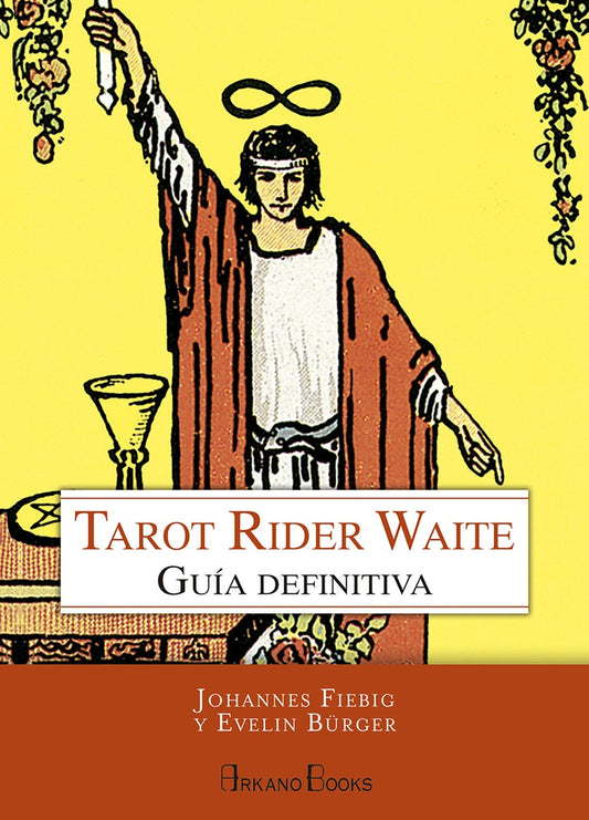TAROT RIDER WAITE GUIA DEFINITIVA | EVELIN  FIEBIG  JOHANNES BÜRGER