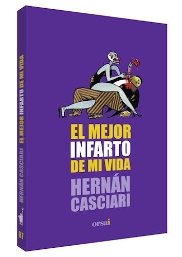 El Mejor Infarto de mi Vida | Hernán Casiari