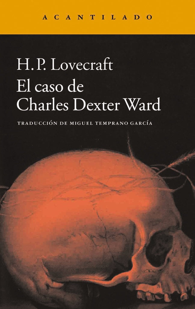 CASO DE CHARLES DEXTER WARD, EL | HOWARD PHILLIPS LOVECRAFT