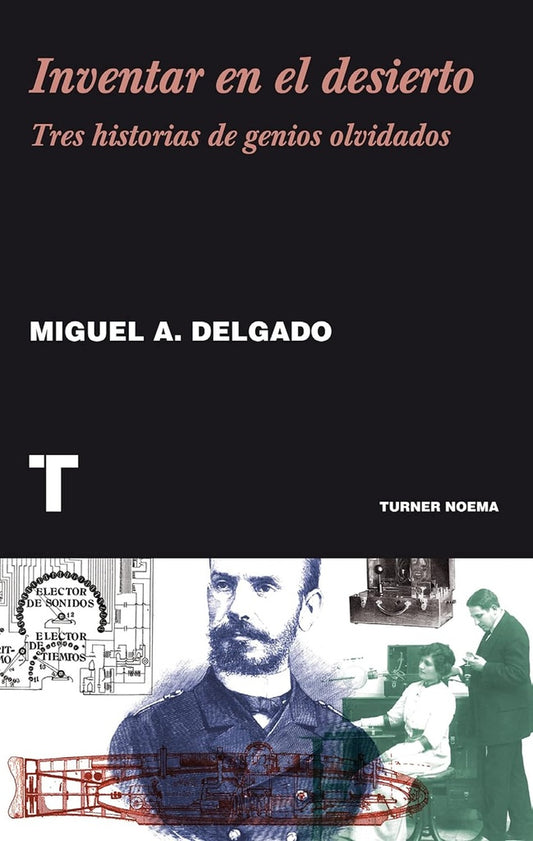 INVENTAR EN EL DESIERTO | MIGUEL A. DELGADO