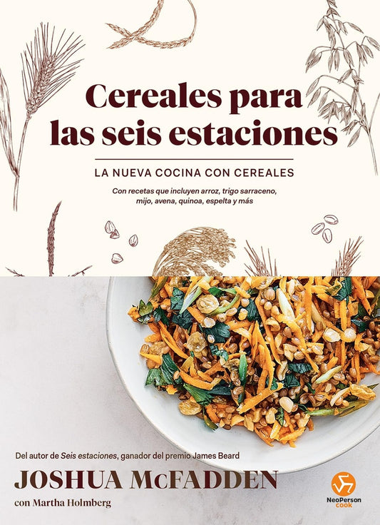 CEREALES PARA LAS SEIS ESTACIONES | JOSHUA; HOLMBERG  MARTHA MCFADDEN