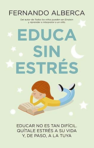 EDUCA SIN ESTRES | FERNANDO ALBERCA