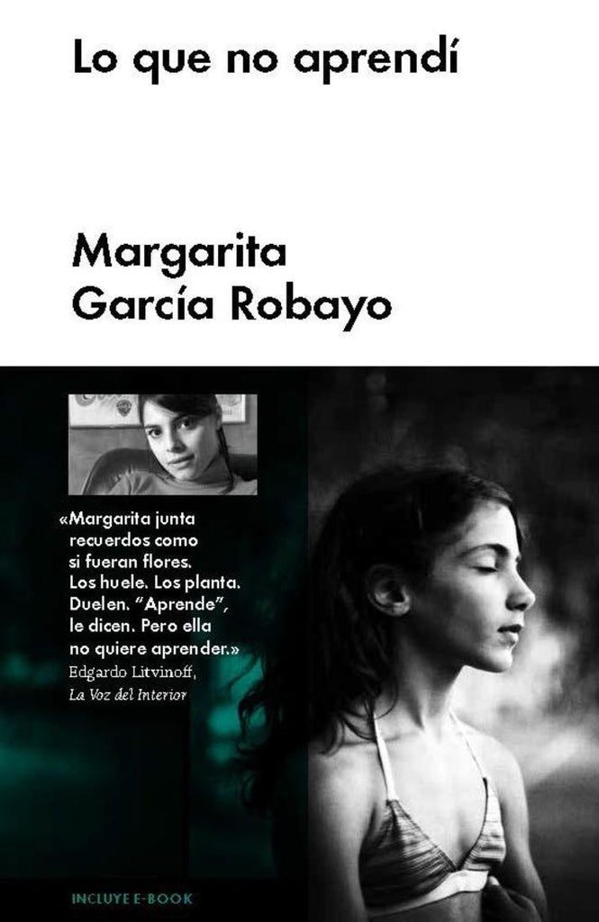 LO QUE NO APRENDI | MARGARITA GARCIA ROBAYO