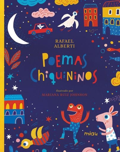 POEMAS CHIQUININOS | RAFAEL ALBERTI
