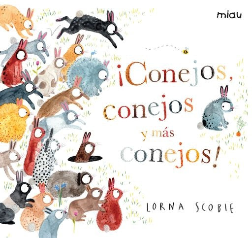 CONEJOS, CONEJOS Y MAS CONEJOS! | LORNA SCOBIE
