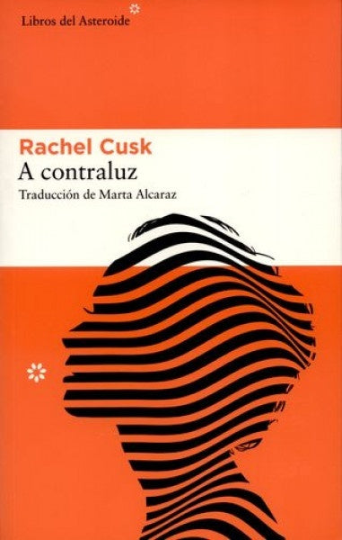 A CONTRALUZ | RACHEL CUSK