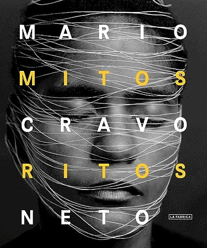 MARIO CRAVO NETO-RITOS Y MITOS | MARIO CRAVO NIETO