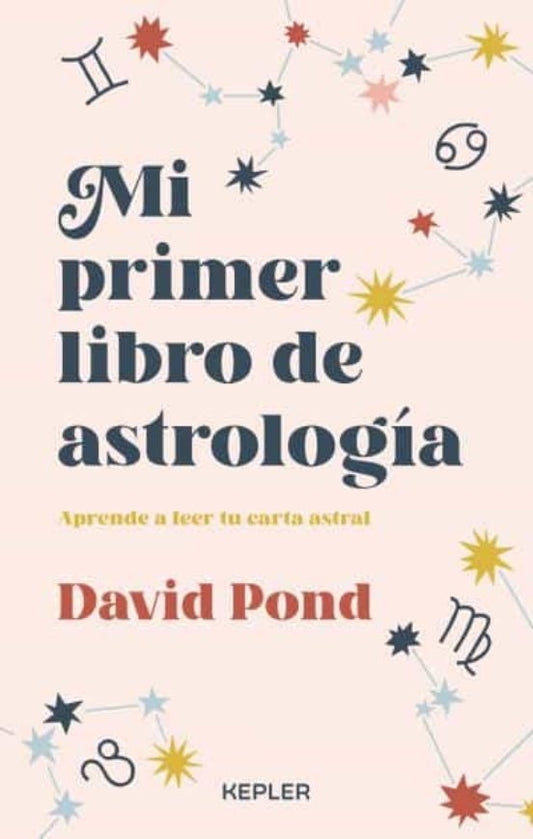 MI PRIMER LIBRO DE ASTROLOGÍA | DAVID POND