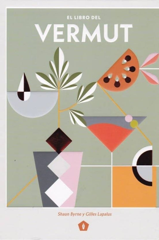 El libro del vermut | SHAUN BYRNE