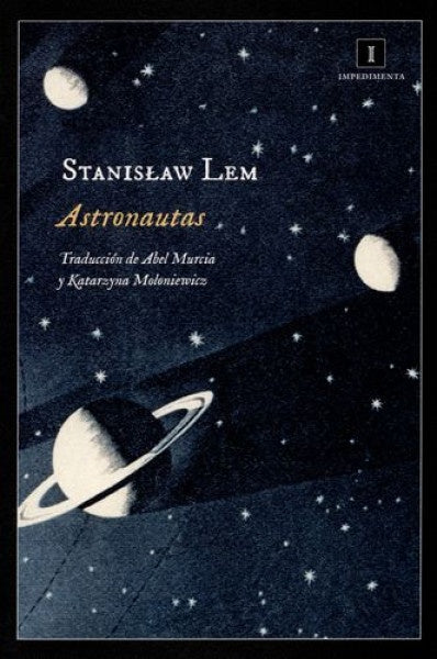 ASTRONAUTAS | Stanislaw Lem