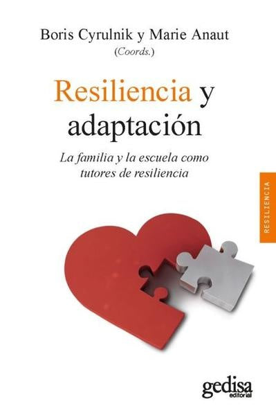 RESILIENCIA Y ADAPTACION | Boris Cyrulnik