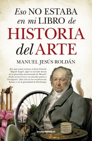 ESO NO ESTABA EN MI LIBRO DE HISTORIA DEL ARTE | MANUEL JESÚS ROLDÁN
