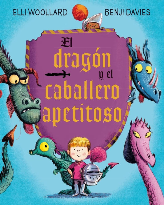 DRAGÓN Y EL CABALLERO APETITOSO, EL (PIC) | Elli Woolard