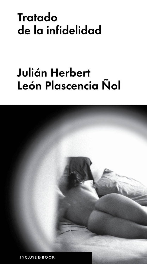 TRATADO DE LA INFIDELIDAD | HERBERT JULIAN & LEON PLASCENCIA ÑOL LEON