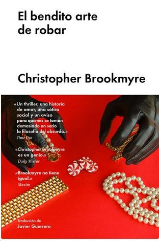 BENDITO ARTE DE ROBAR, EL | BROOKMYRE CHRISTOPHER