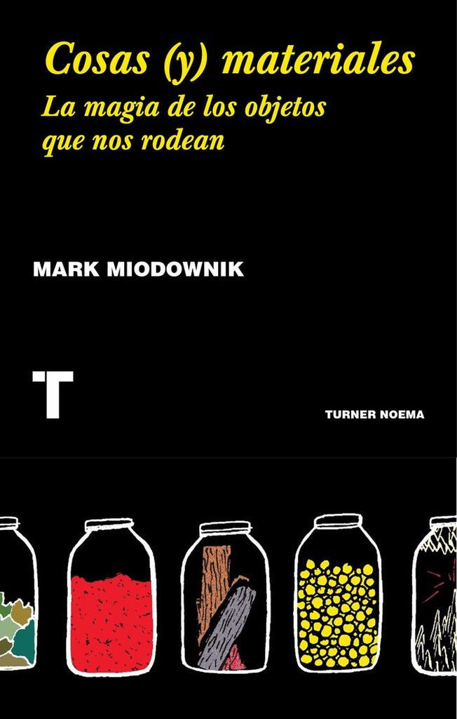 COSAS (Y) MATERIALES | MIODOWNIK MARK