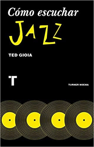 COMO ESCUCHAR JAZZ | GIOGIA TED