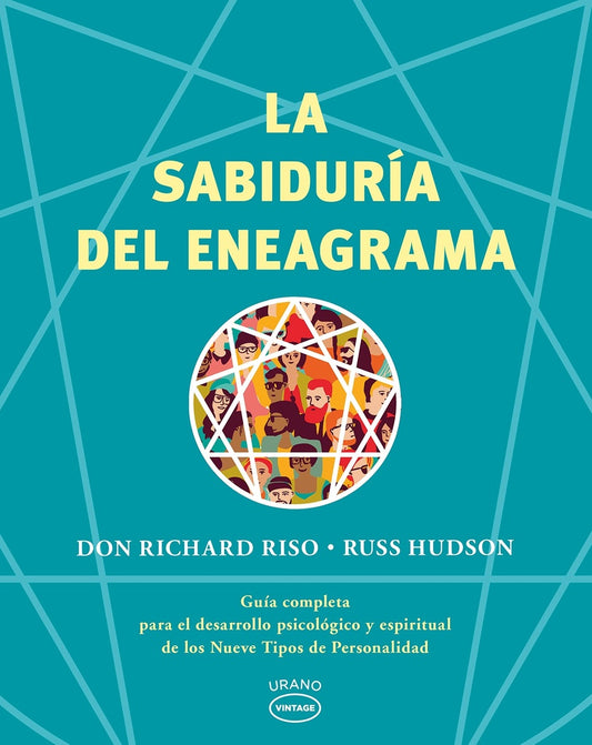 SABIDURIA DEL ENEGRAMA, LA -VI | DON RICHARD  & HUDSON RUSS RISO