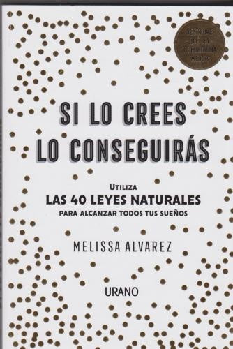 SI LO CREES LO CONSEGUIRÁS | MELISSA ALVAREZ