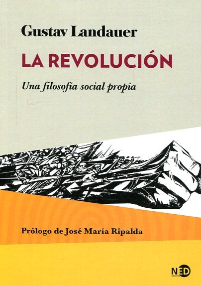 REVOLUCION, LA | GUSTAV LANDAUER