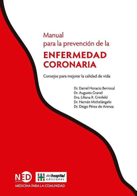 ENFERMEDAD CORONARIA  MANUAL PARA ENTEND | DANIEL HORACIO BERROCAL