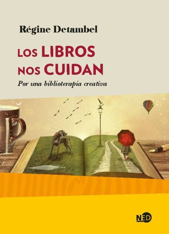 LOS LIBROS NOS CUIDAN | Régine Detambel