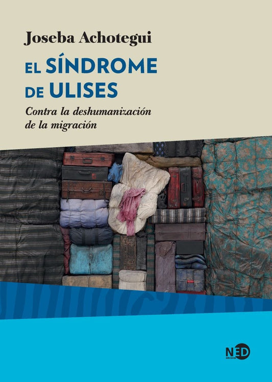 EL SINDROME DE ULISES | JOSEBA ACHOTEGUI