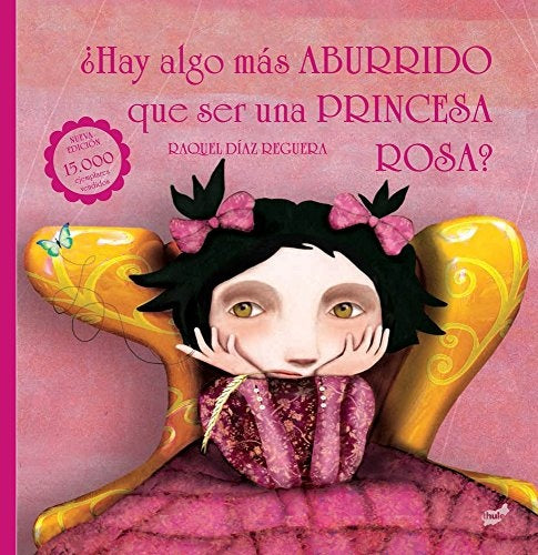 ¿Hay Algo mas Aburrido que Ser una Princesa Rosa?