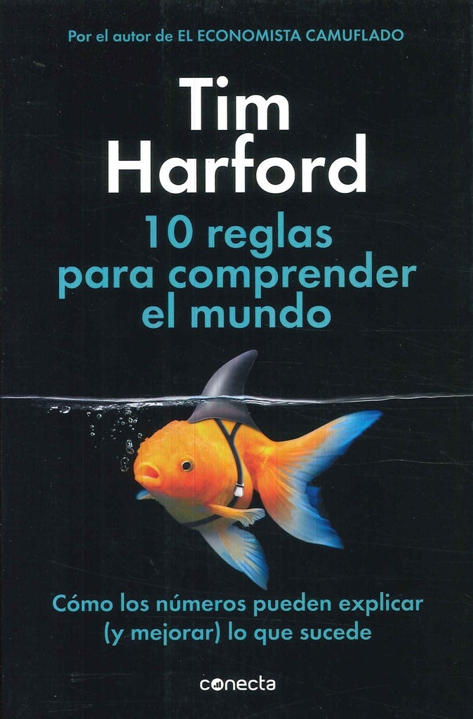 10 REGALAS PARA COMPRENDER EL MUNDO | TIM HARFORD