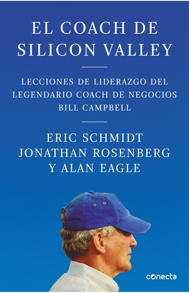 COACH DE SILLICON VALLEY, EL | ERIC SCHMIDT/JONATHAN ROSENBERG/ALA