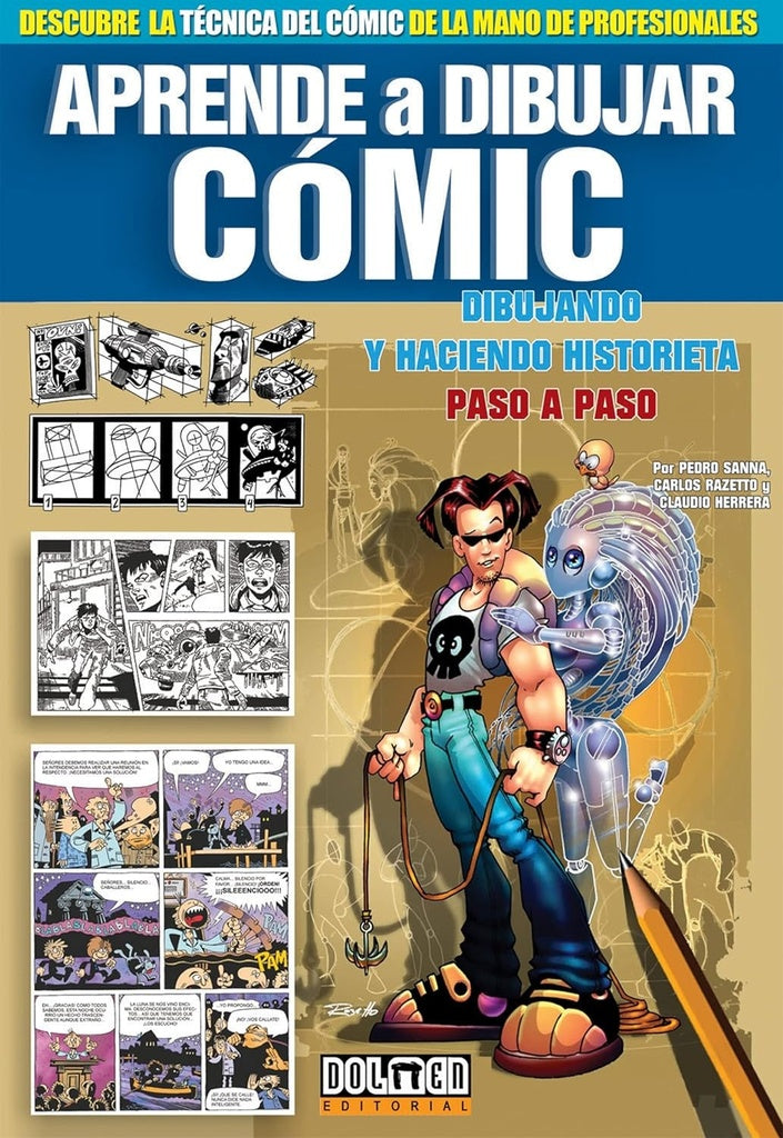 APRENDE A DIBUJAR COMICS. PASO A PASO | RAZETTO CARLOS & SANNA PEDRO & HERRERA CLAUDIO