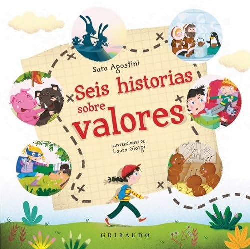 SEIS HISTORIAS SOBRE VALORES | SARA AGOSTINI