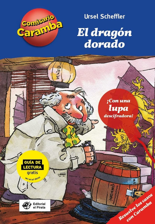 COMISARIO CARAMBA 7. EL DRAGÓN DORADO | URSEL SCHEFFLER