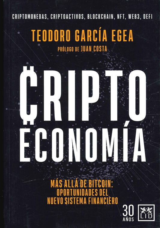 Criptoeconomía | Teodoro García Egea
