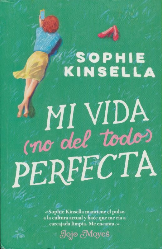 MI VIDA NO DEL TODO PERFECTA | Sophie Kinsella