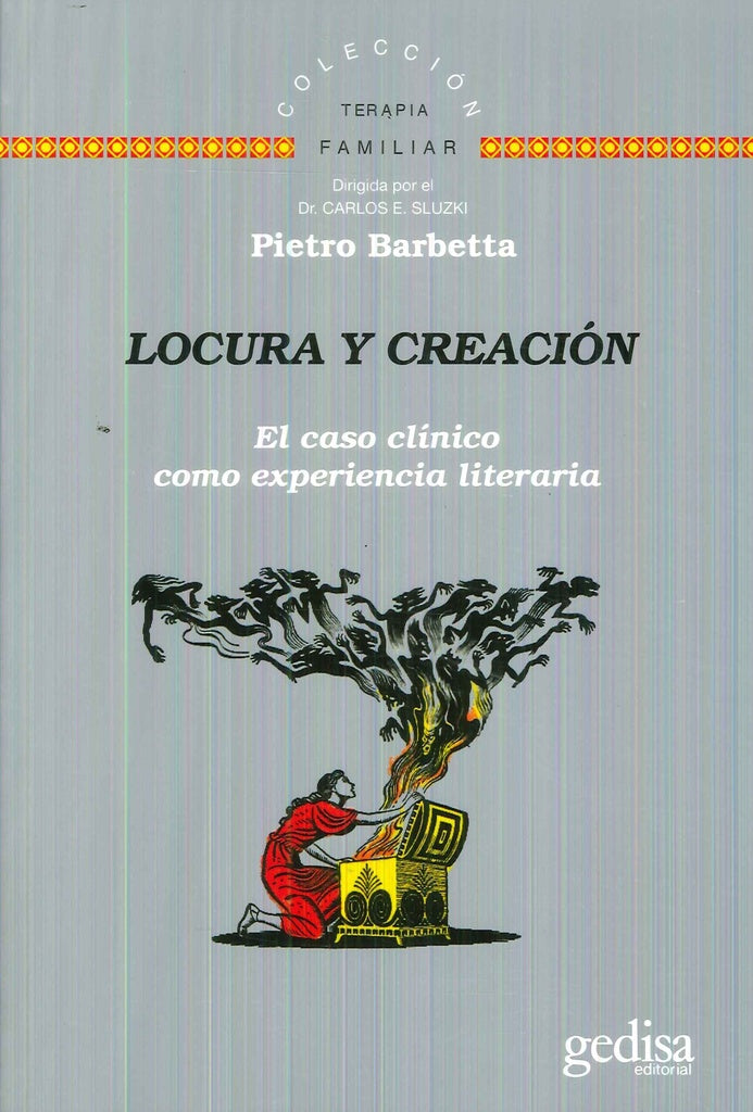 LOCURA Y CREACION. EL CASO CLINICO COMO EXPERIENCIA LITERARI | PIETRO BARBETTA