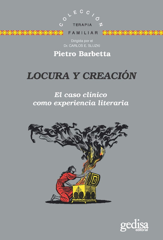 LOCURA Y CREACION. EL CASO CLINICO COMO EXPERIENCIA LITERARI | PIETRO BARBETTA