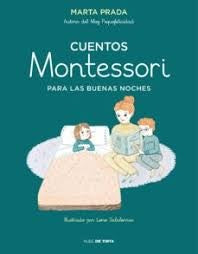 CUENTOS MONTESSORI PARA LAS BUENAS NOCHE | Marta Prada