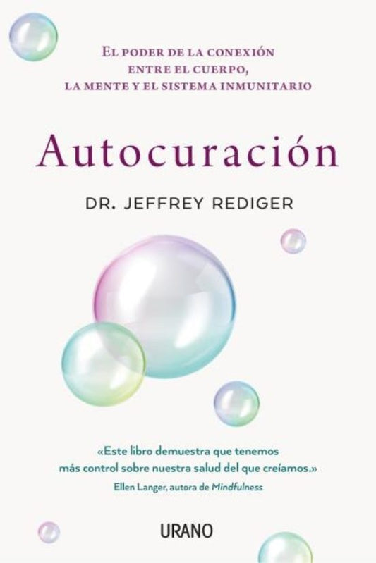 Autocuración | Jeffrey Rediger