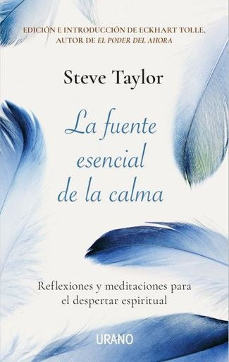 FUENTE ESENCIAL DE LA CALMA, LA | STEVE TAYLOR