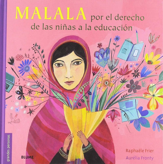 MALALA POR EL DERECHO DE LAS NIÑAS A LA EDUCACION (ED 2019) | RAPHAELLE;FRONTY AURELIA FRIER