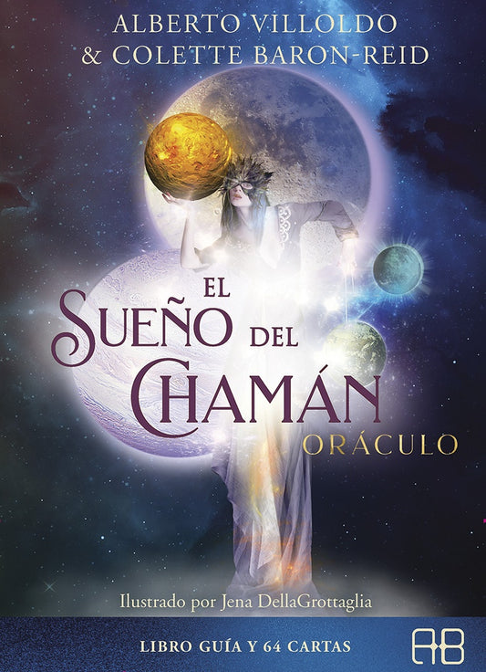 EL ORACULO, SUEÑO DEL CHAMAN | ALBERTO; BARON-REID COLETTE; DELLAGROTTAGLIA JEN