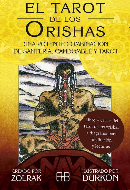 EL TAROT DE LOS ORISHAS | DÜRKÖN; ZOLRAK