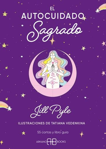 EL AUTOCUIDADO SAGRADO | JILL PYLE