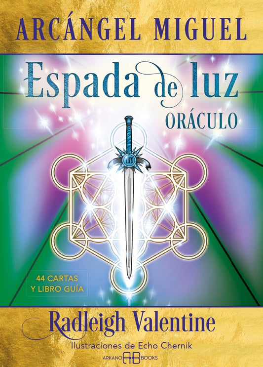 ARCÁNGEL MIGUEL. ESPADA DE LUZ. ORÁCULO | Radleigh Valentine