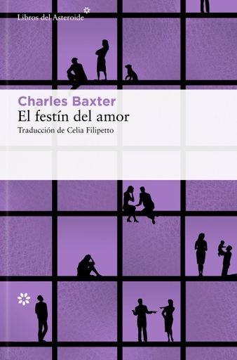 FESTIN DEL AMOR, EL | CHARLES BAXTER