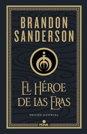 HEROE DE LAS ERAS(MISTBORN ILUSTRADA 3) | Brandon Sanderson